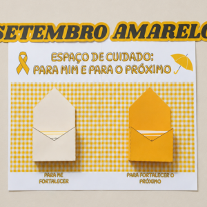 Painel Interativo Setembro Amarelo: Dinâmica de Acolhimento e Saúde Mental